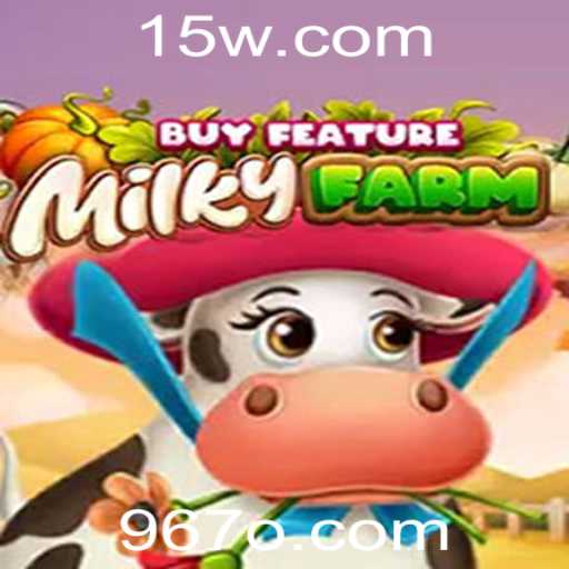 Conheça o Fascinante Jogo MilkyFarmBuyFeature